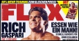 Die neue Flex jetzt am Kiosk! Die Hardcore Bodybuilding Zeitschrift Nr. 1 Klick hier, um die aktuelle Ausgabe abzuchecken.